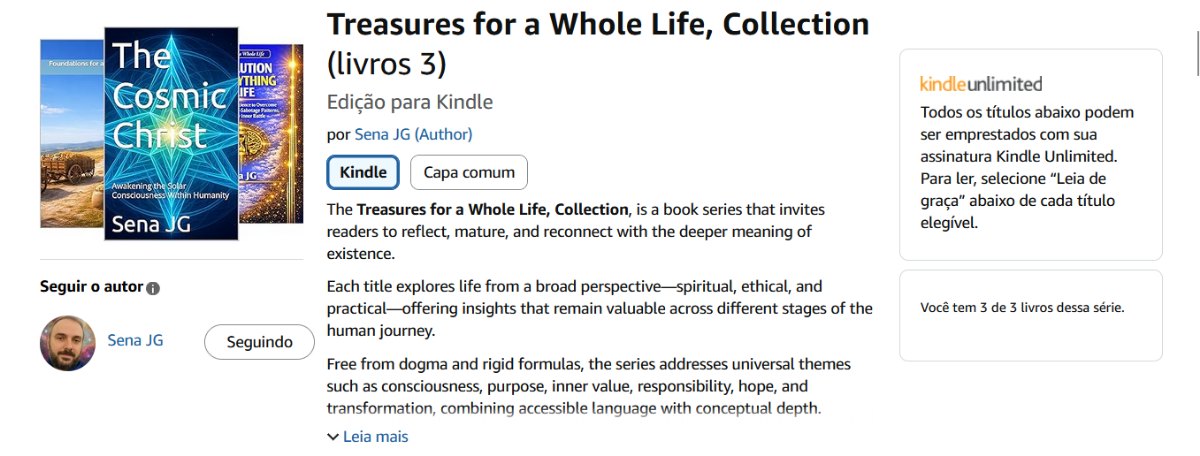 Screenshot of the Treasures for a Whole Life, Collection page on Amazon (3 books): the three books of the series, with The Cosmic Christ in front, by Sena JG, Kindle edition, noting that the titles are included in Kindle Unlimited.